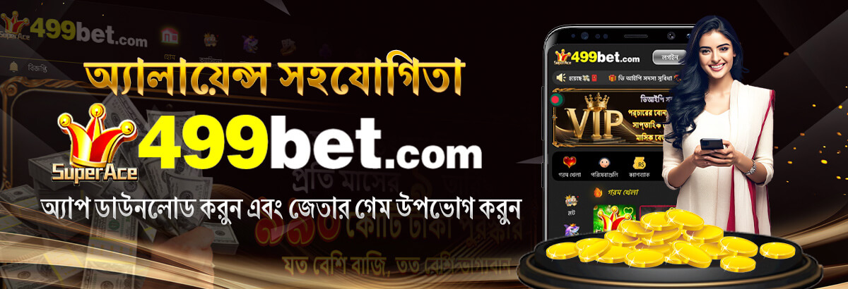 499bet casino app in Bangldesh